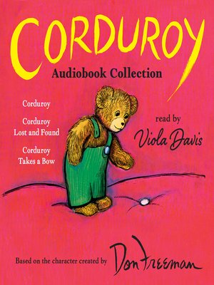 cover image of Corduroy Audiobook Collection